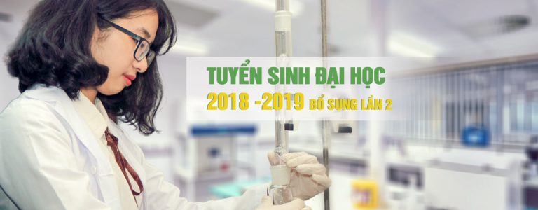 Thông báo xét tuyển bổ sung lần 2 đại học chính quy năm 2018