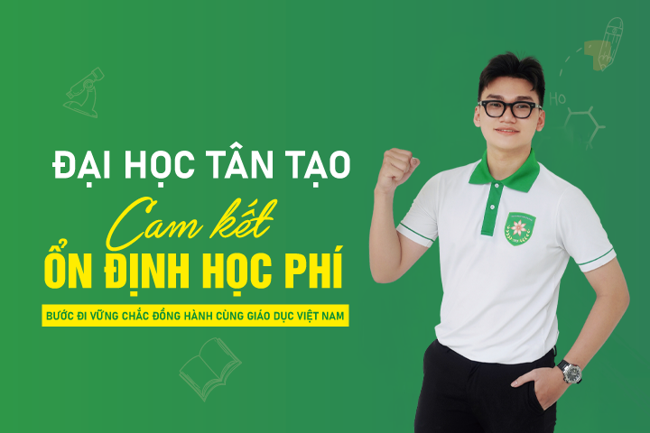 Đại học Tân Tạo cam kết ổn định học phí: Bước đi vững chắc đồng hành cùng giáo dục Việt Nam
