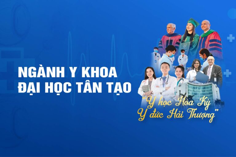 Ngành Y khoa Đại học Tân Tạo:   “Y học Hoa Kỳ, Y Đức Hải Thượng”