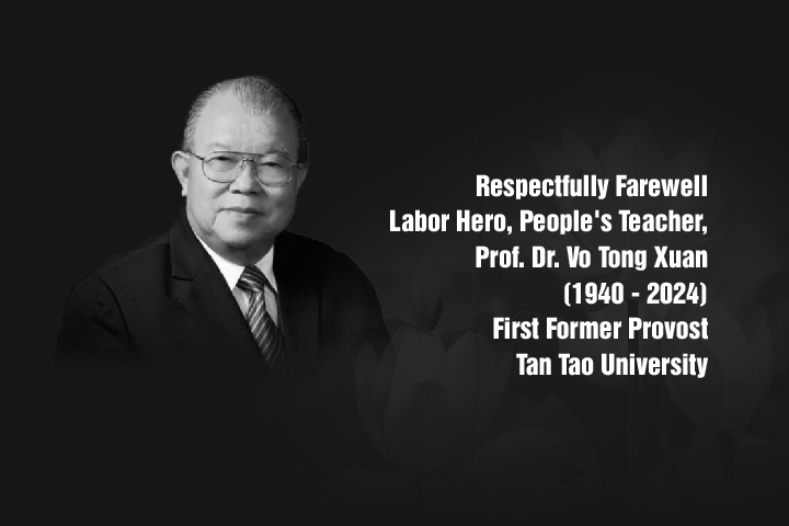 Respectful farewell to Professor Vo Tong Xuan – First Former Provost of Tan Tao University