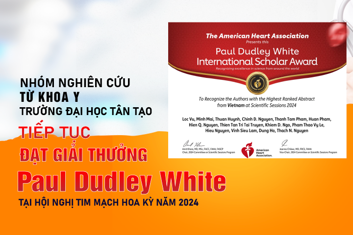 Nhóm nghiên cứu Khoa Y, Trường Đại học Tân Tạo nhận giải thưởng Paul Dudley White tại Hội nghị Tim mạch Hoa Kỳ 2024