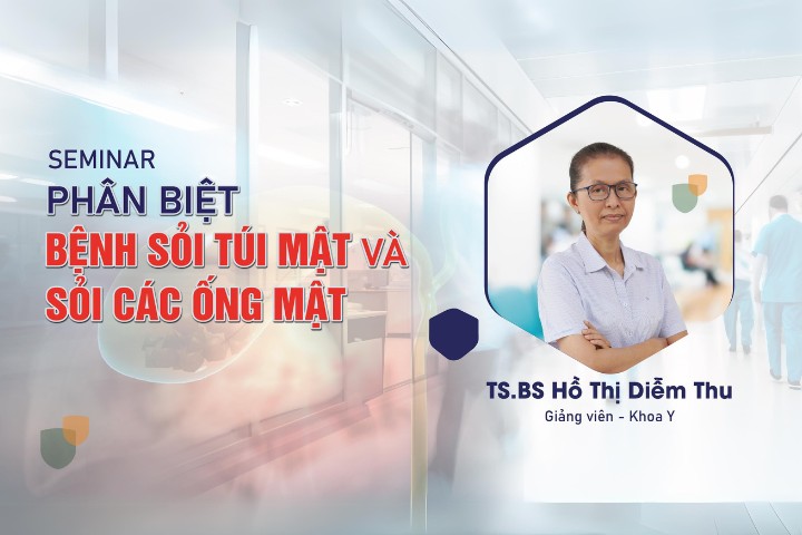 Nâng cao kiến thức về bệnh sỏi túi mật và sỏi các ống mật